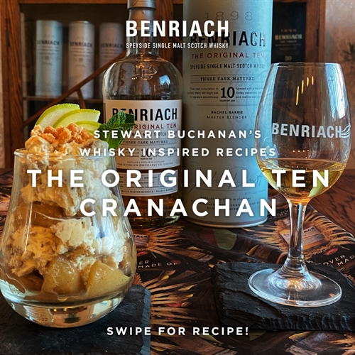 Cranachan - Scottish Apple Cake - By Stewart Buchanan Global Brand Ambassador for BenRiach
