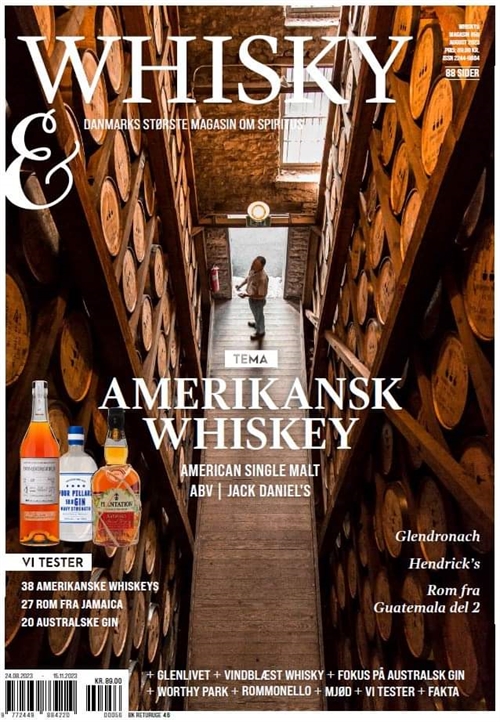 Whisky& Magasinet August 2023 - Denmark\'s whisky and rum magazine