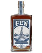 FEW Rye 93 proof Straight Rye Whiskey 46,5%