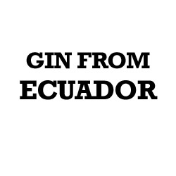 Ecuadorean Gin