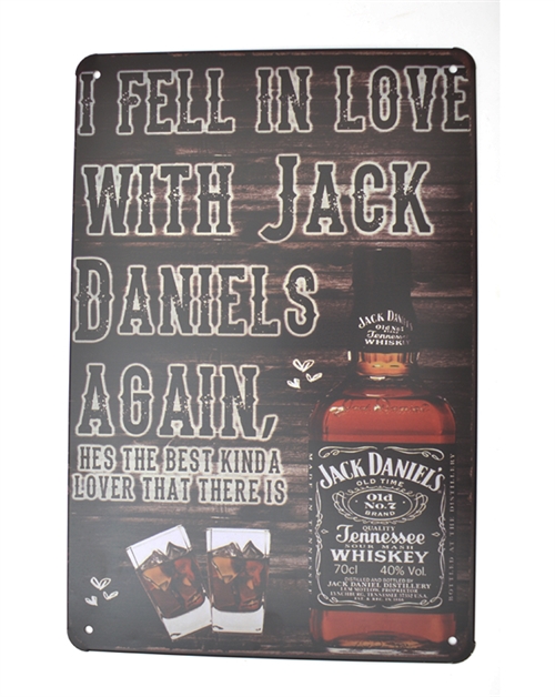 Retro Metal Sign - I fell in love with Jack Daniel\'s again